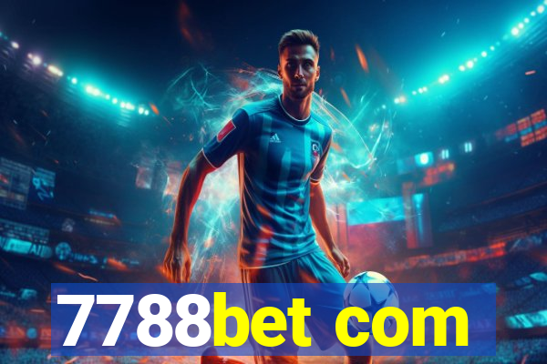 7788bet com